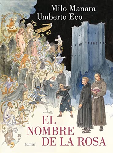 Umberto Eco, Milo Manara: El nombre de la rosa. La novela gráfica (Hardcover, Lumen, Penguin Random House Grupo Editorial)