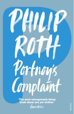 Philip Roth: Portnoy's Complaint (2010, Penguin Random House)