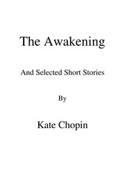 Kate Chopin: The Awakening (1992, Bedford/St Martins)
