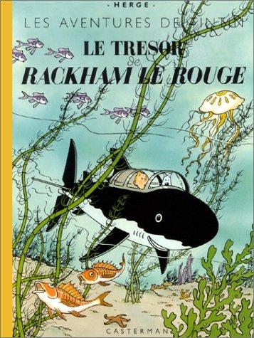 Hergé: Le Trésor de Rackmam Le Rouge (fac-similé de l'édition originale de 1944) (French language, Casterman)