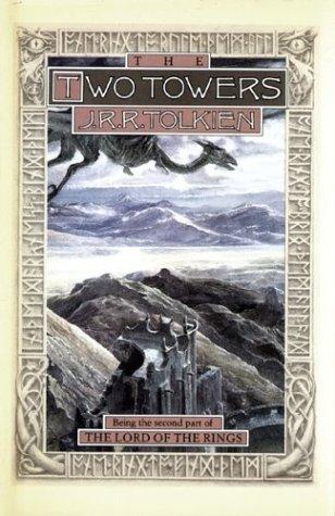 J.R.R. Tolkien: The Two Towers (1988, Houghton Mifflin Harcourt)