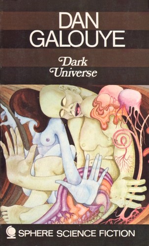 Daniel F. Galouye: Dark universe (1970, Sphere)