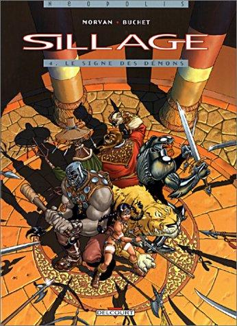 Jean David Morvan, Philippe Buchet: Sillage, tome 4  (French language, Delcourt)