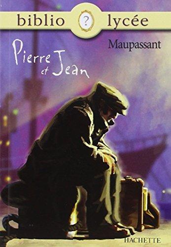 Guy de Maupassant: Pierre et Jean (French language, 2002)