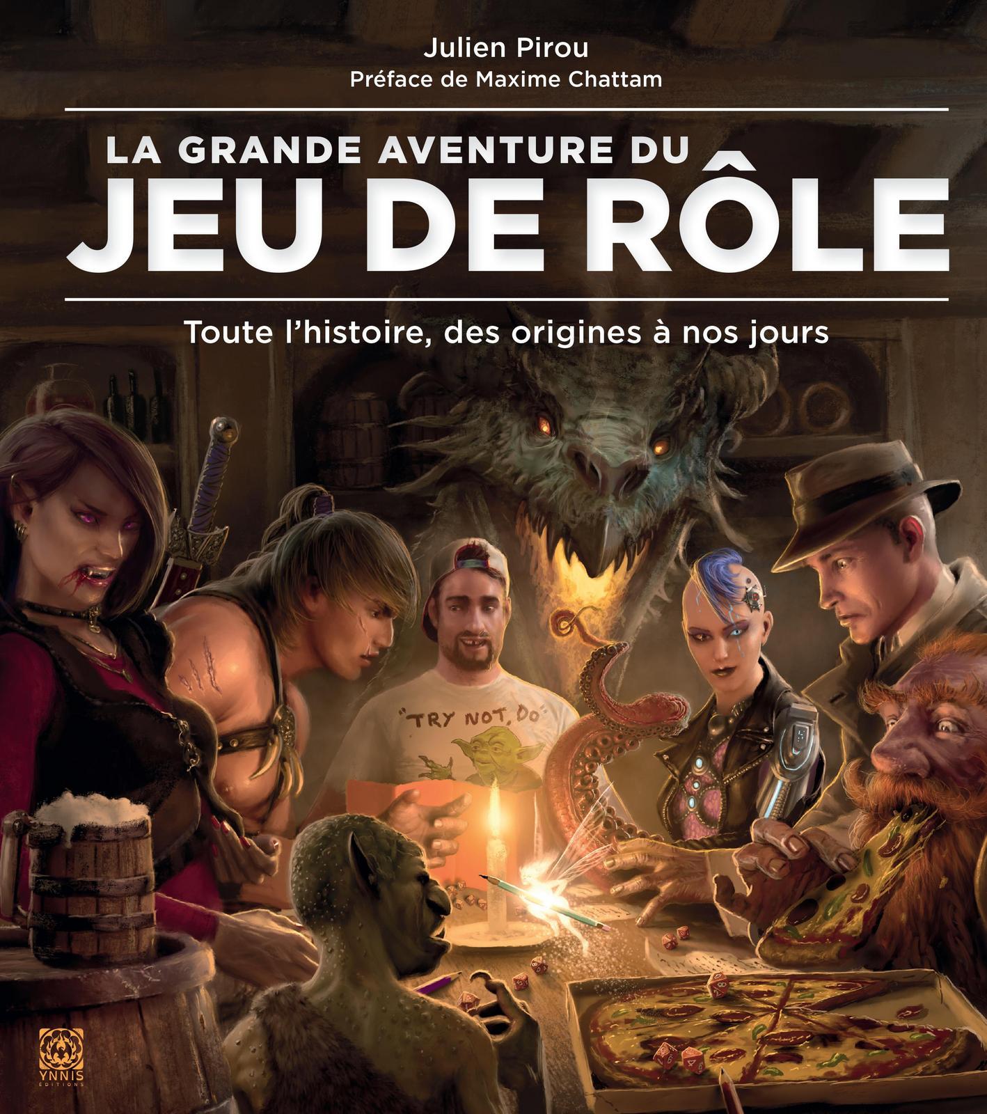 Julien Pirou: La grande aventure du jeu de rôle (French language, 2020)