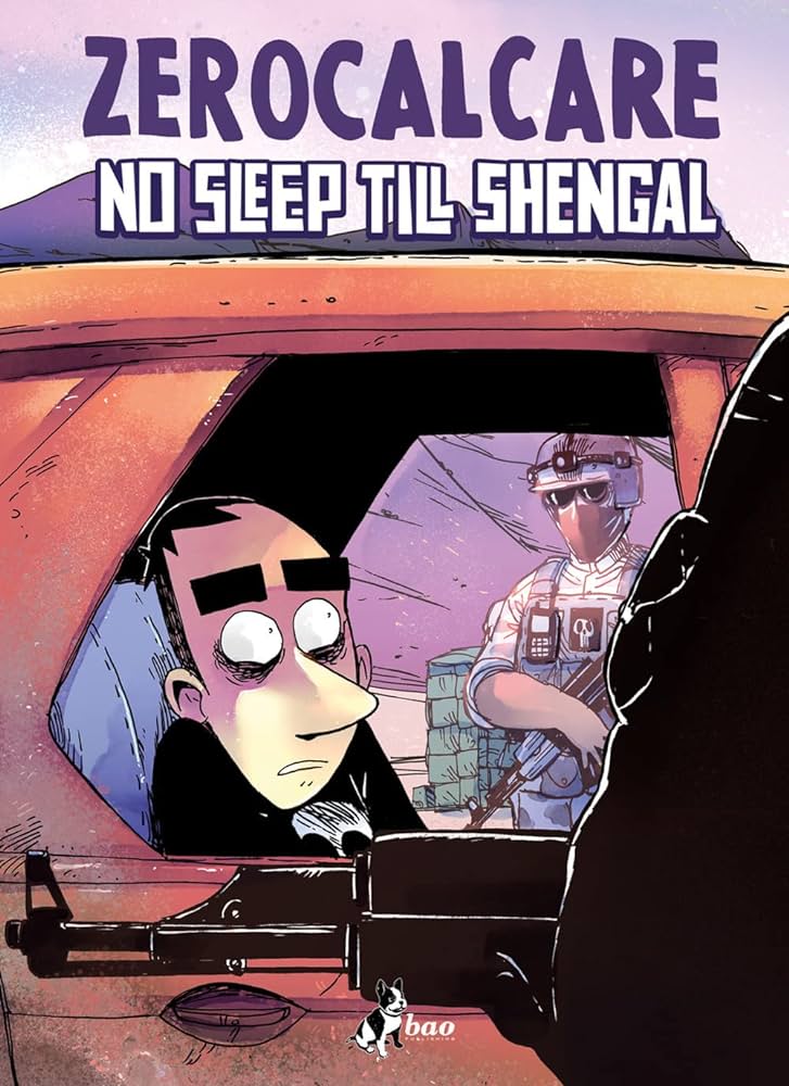 Zerocalcare: No sleep till Shengal (Paperback, Spanish language, Farmazia Beltza)