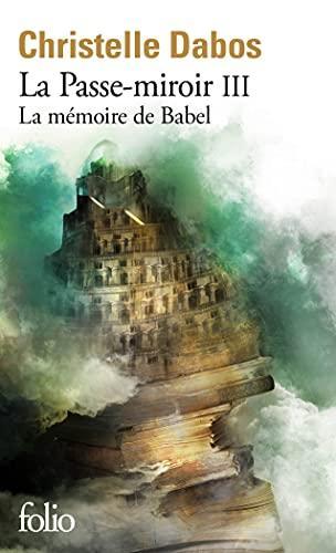 Christelle Dabos: La mémoire de Babel (French language, 2021)