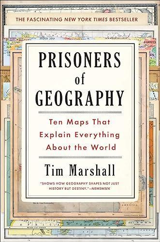Tim Marshall: Prisoners of geography (2015)