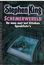 Stephen King, King, Stephen: Schemerwereld (Paperback, Luitingh-Sijthoff)