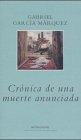 Gabriel García Márquez: Cronica De Una Muerte Anunciada/Chronicle of Death Foretold (Hardcover, Spanish language, 1987, Mondadori (Italy))