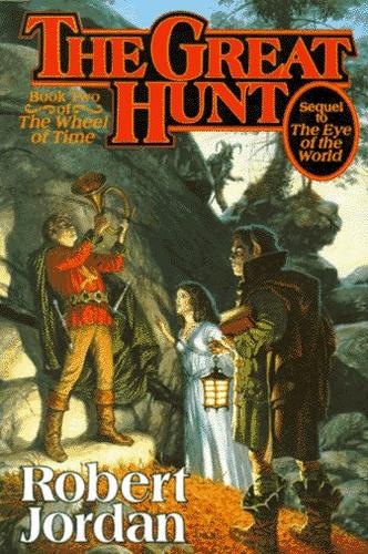 Robert Jordan: The Great Hunt (Hardcover, 1990, Tom Doherty Associates, Tandem Library)