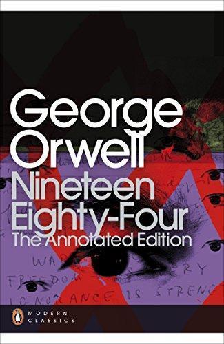 George Orwell, George Orwell: Nineteen Eighty-four