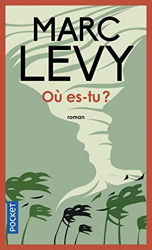 Marc Levy: Où es-tu? (French language, 2011)