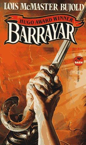 Lois McMaster Bujold: Barrayar (Paperback, Baen Books)