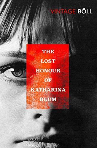 Heinrich Böll: The Lost Honour of Katharina Blum (1993)