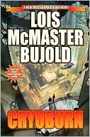 Lois McMaster Bujold: Cryoburn (2010, Baen)