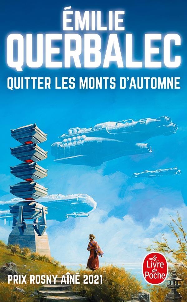 Émilie Querbalec: Quitter les monts d'automne (Paperback, French language, 2022, Le Livre de poche)