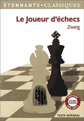 Stefan Zweig: Le Joueur d'échecs (French language)