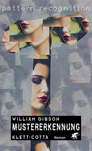 William Gibson: Mustererkennung (Hardcover, Klett-Cotta Verlag)