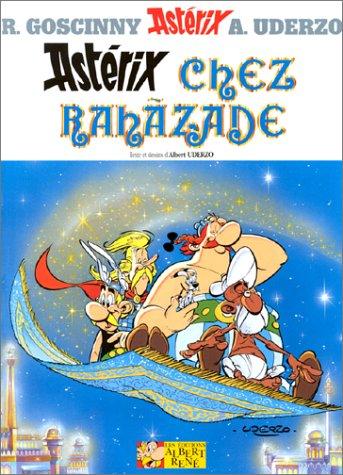 René Goscinny, Albert Uderzo: Astérix chez Rahàzade, ou, Le compte des mille et une heures (Hardcover, French language, 1987, A. René)