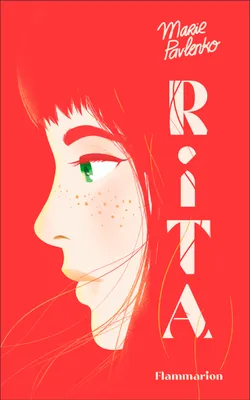 Marie Pavlenko: Rita (fr language, Flammarion jeunesse, collection 13 ans et plus)