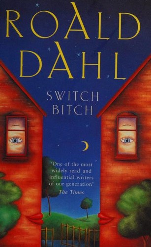 Roald Dahl: Switch Bitch (Paperback, 2009, Penguin Books)