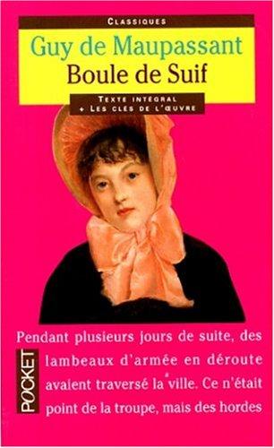 Guy de Maupassant: Boule de Suif (Pocket Classics) (Paperback, French language, Pocket (FR))