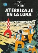 Hergé: Tintin - Aterrizaje En La Luna (Paperback, Spanish language, Juventud)