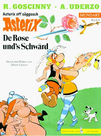 Albert Uderzo: De Rose und's Schwärd (Hardcover, Germanic (Other) language, Egmont Ehapa)