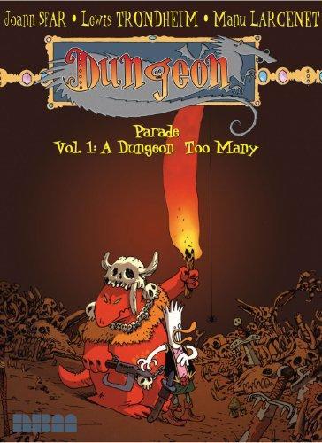 Lewis Trondheim, Joann Sfar, Emmanuel Larcenet: A Dungeon Too Many (2007)