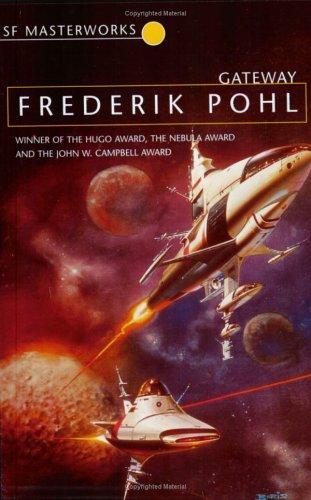 Frederik Pohl: Gateway (Paperback, Gollancz)