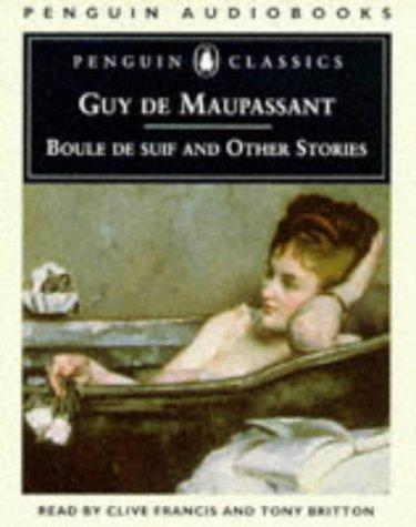 Guy de Maupassant: Boule De Suif (Penguin Classics) (AudiobookFormat, Penguin Audiobooks)