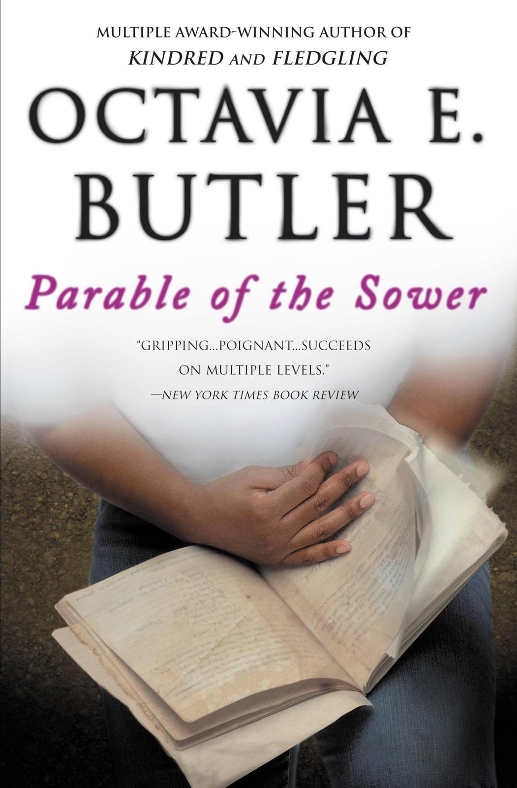 Octavia E. Butler: Parable Of The Sower (2000)