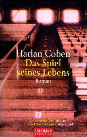 Harlan Coben: Das Spiel Seines Lebens (Paperback, German language, 2002, Distribooks)