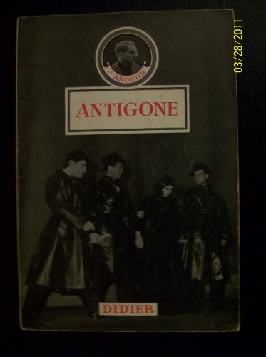 Jean Anouilh: Antigone (French language, 1977, Didier)