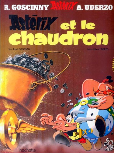 René Goscinny, Marcel Uderzo: Astérix et le Chaudron (Hardcover, French language, French & European Pubns)