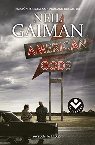 Neil Gaiman, Mónica Faerna: American Gods (Paperback, Spanish language, Roca Bolsillo, Rocabolsillo)