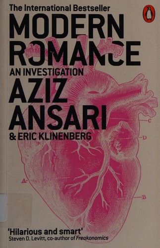 Eric Klinenberg, Aziz Ansari: Modern Romance (2016, Penguin Books, Limited)