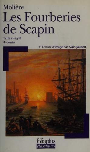 Molière: Les fourberies de Scapin (French language, 2003, Gallimard)