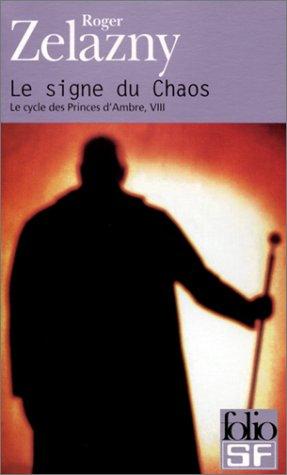 Roger Zelazny, Jean-Pierre Pugi: Le Cycle des princes d'Ambre, tome 8  (Paperback, French language, Gallimard)