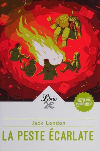 Jack London: La peste écarlate (français language, 2018, J'ai Lu)