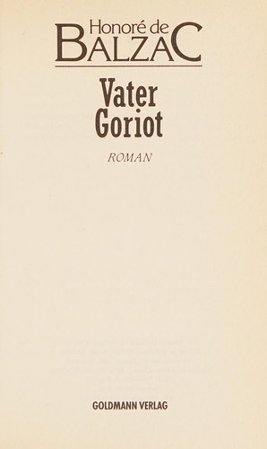 Honoré de Balzac: Vater Goriot (Undetermined language, 1986, Goldmann)