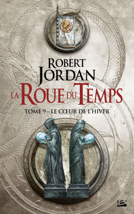 Robert Jordan: Le Cœur de l'hiver (Paperback, French language, 2018, Robert Jordan)