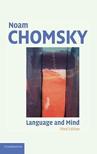 Noam Chomsky: Language and mind (2006, Cambridge University Press)