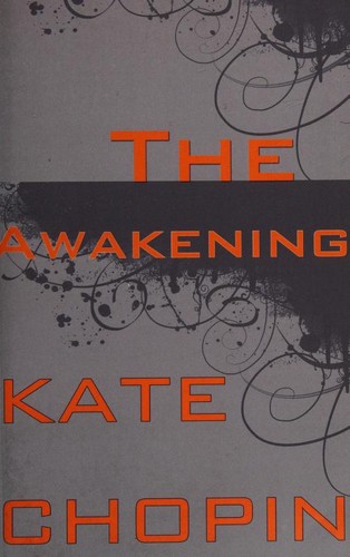 Kate Chopin: The Awakening (Paperback, 2018, [publisher not identified])