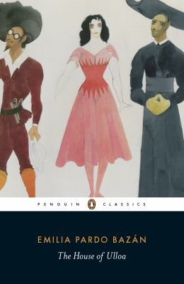 Emilia Pardo Bazán, Lucia Graves, Paul O'Prey: House of Ulloa (2013, Penguin Books, Limited)