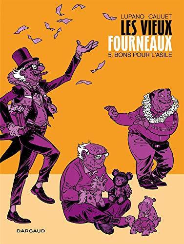 Wilfrid Lupano, Paul Cauuet: Bons pour l'asile (Paperback, French language, 2018, Dargaud)