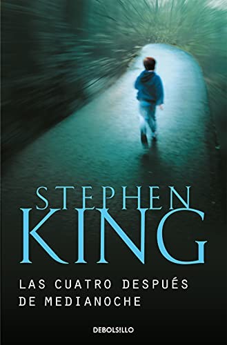 Stephen King: Las cuatro después de medianoche (Paperback, Debolsillo, DEBOLSILLO)