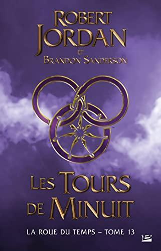 Brandon Sanderson, Robert Jordan: Les tours de minuit (French language, 2022)