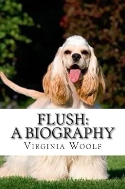 Virginia Woolf: Flush (2021, Independently Published)